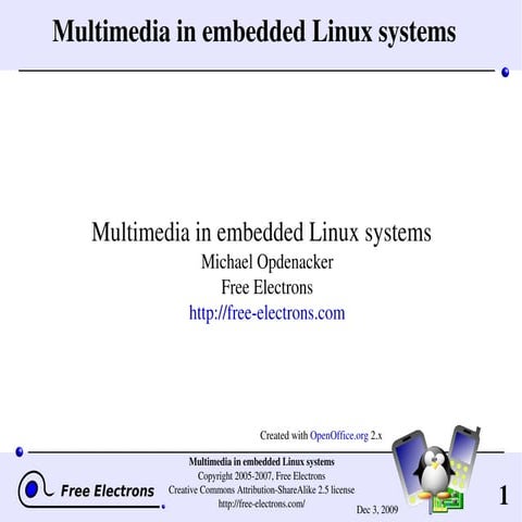 Embedded Linux Multimedia | PPT