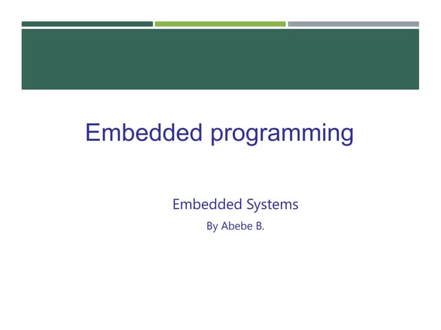 Embedded programming Embedded programming (1).pptx
