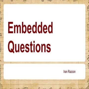Embedded questions