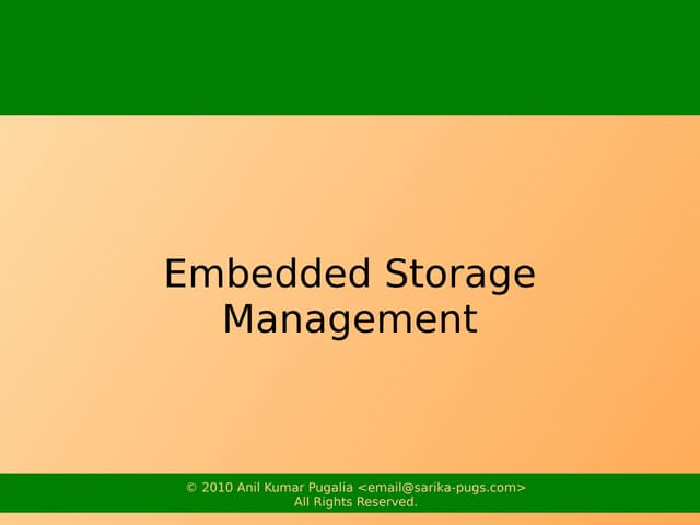 Embedded Storage Management