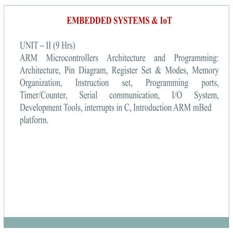 EMBEDDED SYSTEMS & IoT Unit - 2 presentation.pptx