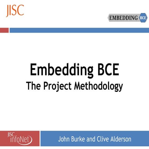 Embedding BCE - Project review methodology