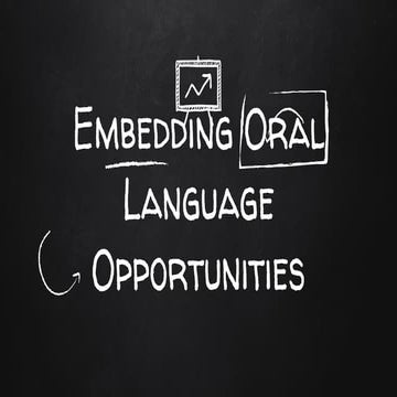 Embedding oral language opportunities   pro grow 2015