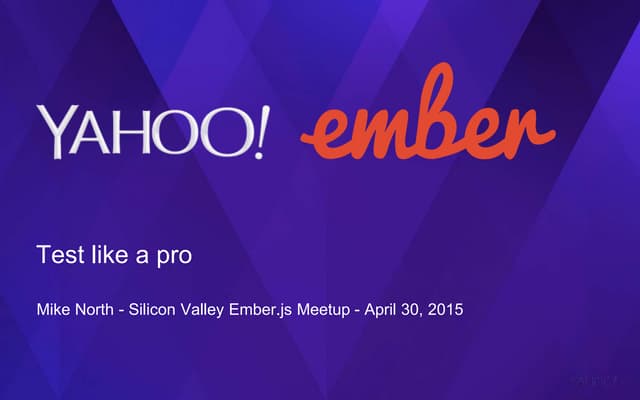 Test like a pro with Ember.js