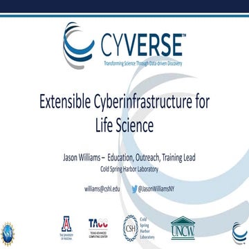 Cyverse: Extensible Cyberinfrastructure for Life Science