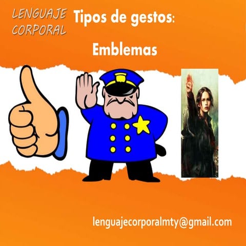 Lenguaje Corporal: Emblemas