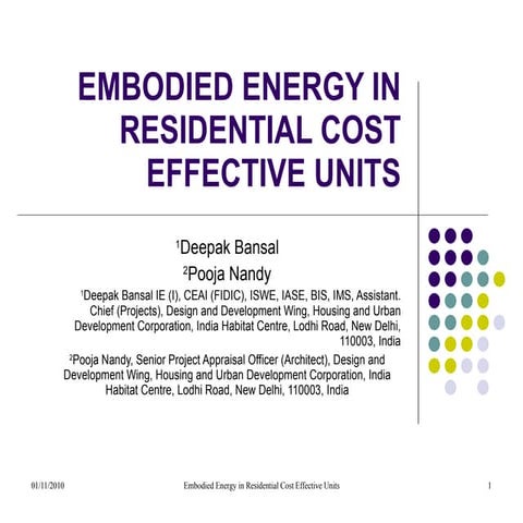 Embodied energy in residential cost effective units | PPT