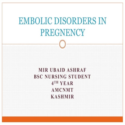 Embolic disorders in pregnancy