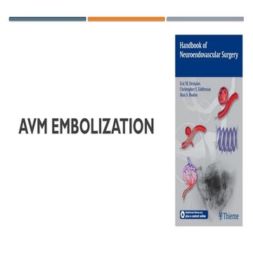 All About of EMBOLISASI Artery Venous Malformation.pptx