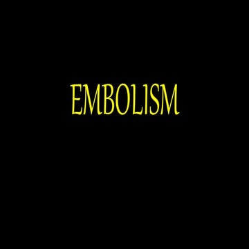 Embolism