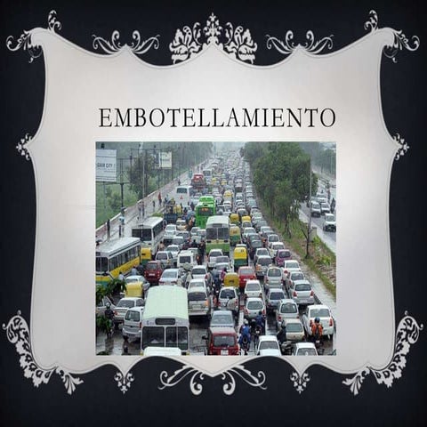 Embotellamiento trabajo