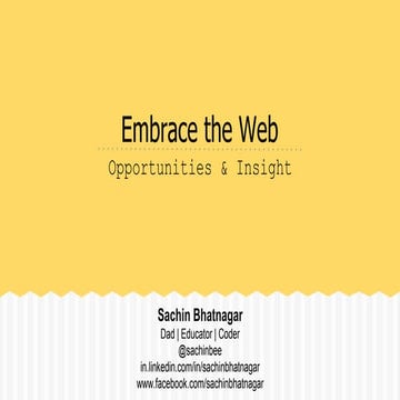 Embrace the web | An Introduction to the World Wide Web