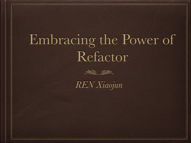 Embracing the-power-of-refactor