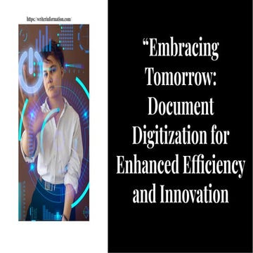 Embracing-Tomorrow-Document-Digitization-for-Enhanced-Efficiency-and-Innovati...