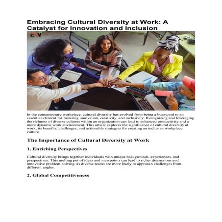 Embracing Cultural Cultural Diversity at Work: Importance, Benefits and Chall...
