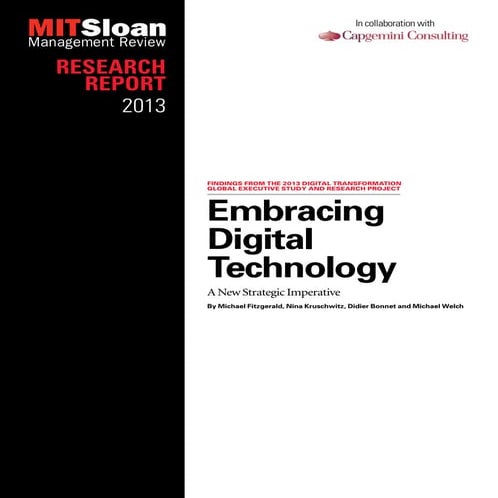 Embracing digital technology, a new strategic imperative 2013