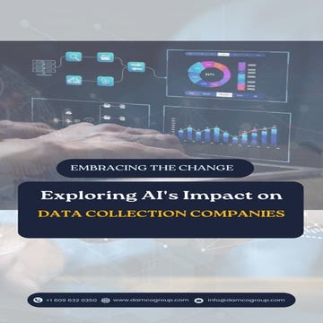 Embracing the Change Exploring AI's Impact on Data Collection Companies