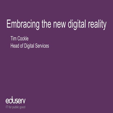 Digital Transformation: Embracing the new digital reality