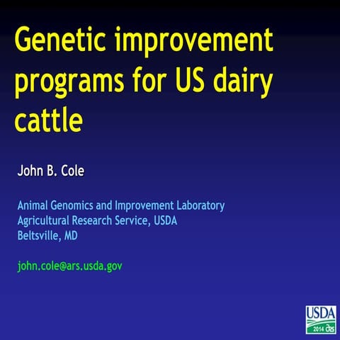 Genetic improvement programs for US dairy cattle
