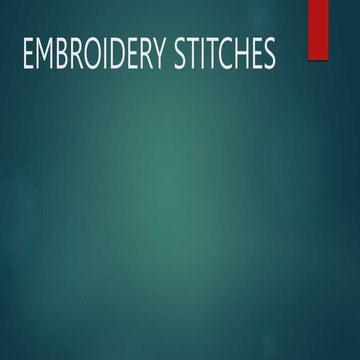 EMBROIDERY STITCHES AND RUBRIC.pptx