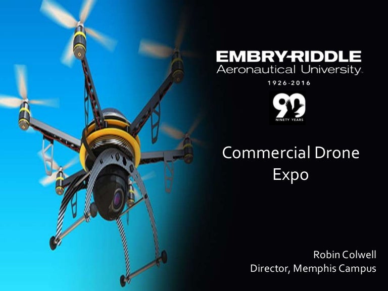 Embry Riddle Aeronautical University For Commercial Drone Expo