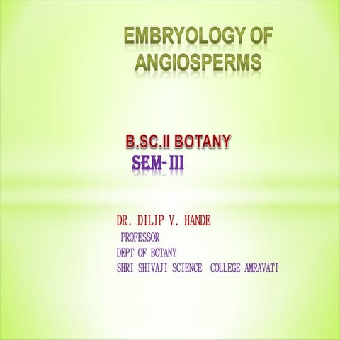 Embryology of Angiosperms