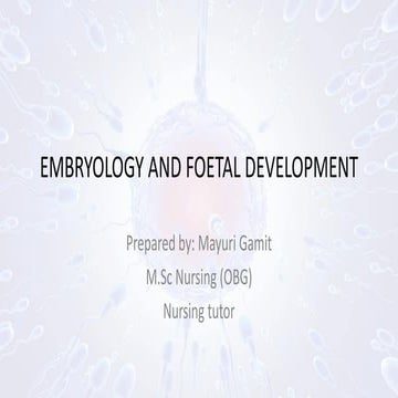 EMBRYOLOGY AND FOETAL DEVELOPMENT-mayu.pdf