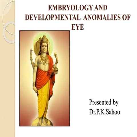Embryology of Eye