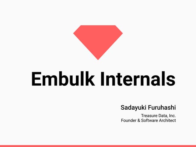 Embuk internals