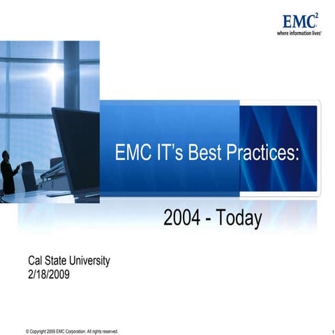 EMC IT's Best Practices