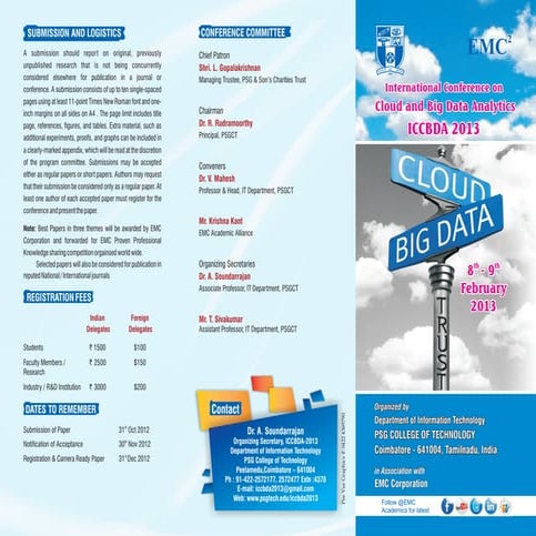 International Conference on Cloud and Big Data Analytics ICCBDA 2013 