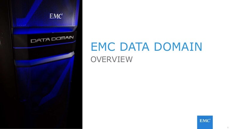 Emc Data Domain Technical Deep Dive Workshop