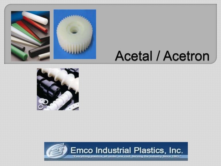 Acetal / Acetron Industrial Plastics Distributor, Emco