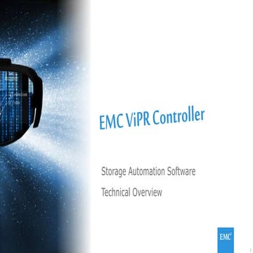 Emc vi pr controller tecnical customer presentation