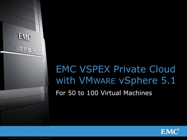 Emc vspex customer_presentation_private_cloud_v_mware_smb_2.0