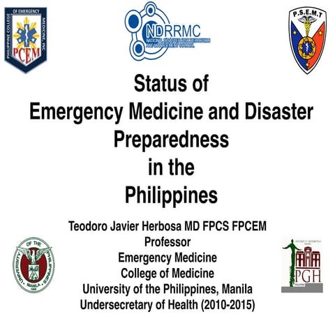 Status of Emergency Medicine and Disaster Preparedness in the Philippines