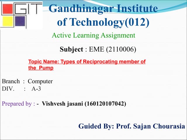 Types Of Reciprocating Member of the Pump