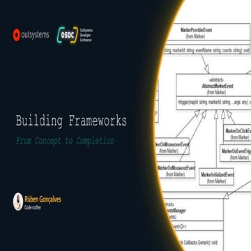 Building frameworks: from concept to completion