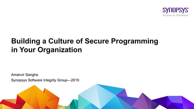 Webinar–Building A Culture of Secure Programming in Your Organization