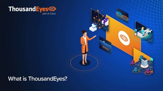 EMEA What is ThousandEyes? Webinar