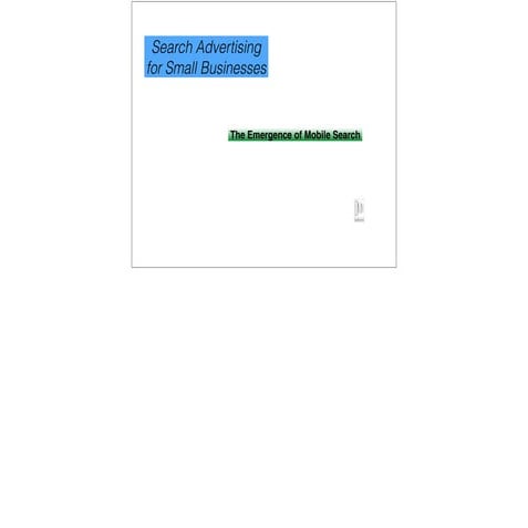 Emergence of Mobile Search