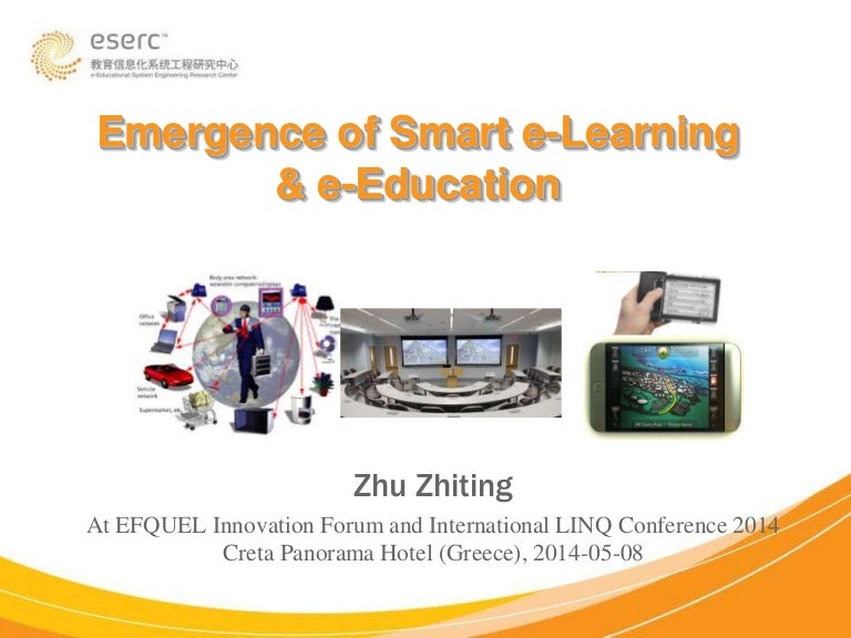 Emergence Of Smart E Learning E Education