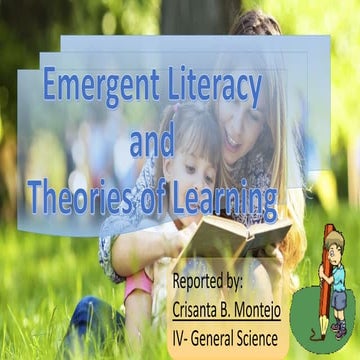 Emergent Literacy and Theories of Learning 