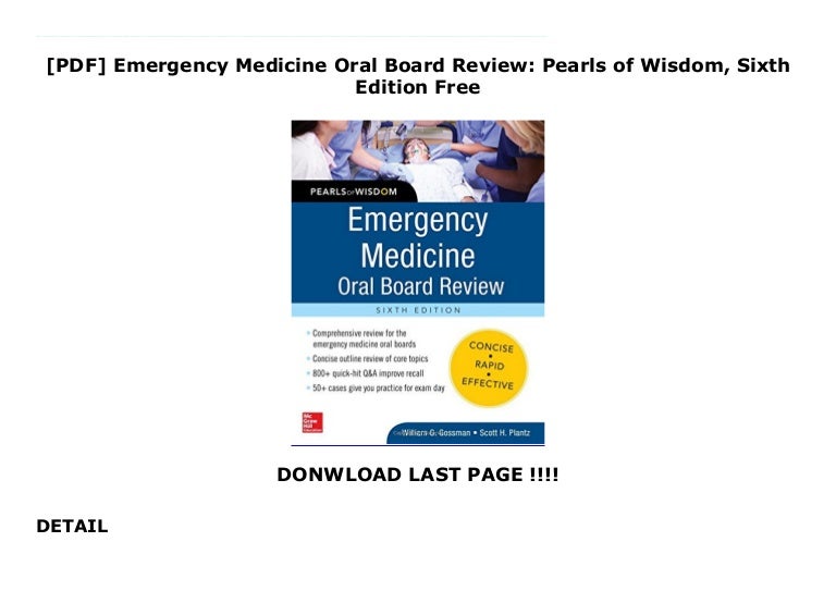 [PDF] Emergency Medicine Oral Board Review Pearls of Wisdom, Sixth E…