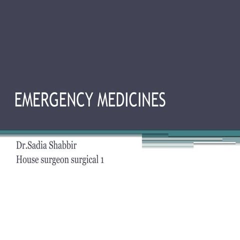 Emergency medicines