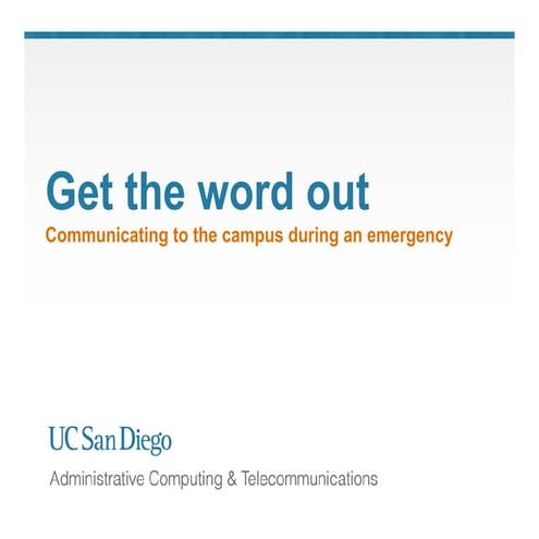 UC San Diego: How we communicate during a campus emergency