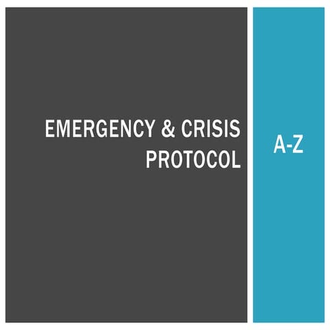Emergency & crisis protocol | PPT
