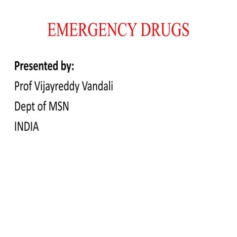 Emergency Drugs PPT