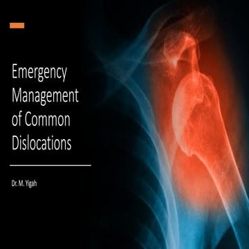 Emergency management of common dislocations