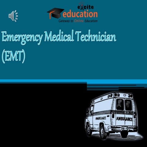 Emergency Medical Technician